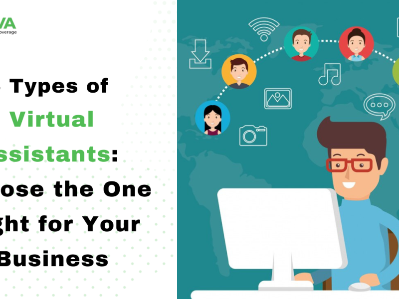 6 Types of Virtual Assistants: Choose the One Right for Your Business